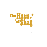 The Haus of Shag
